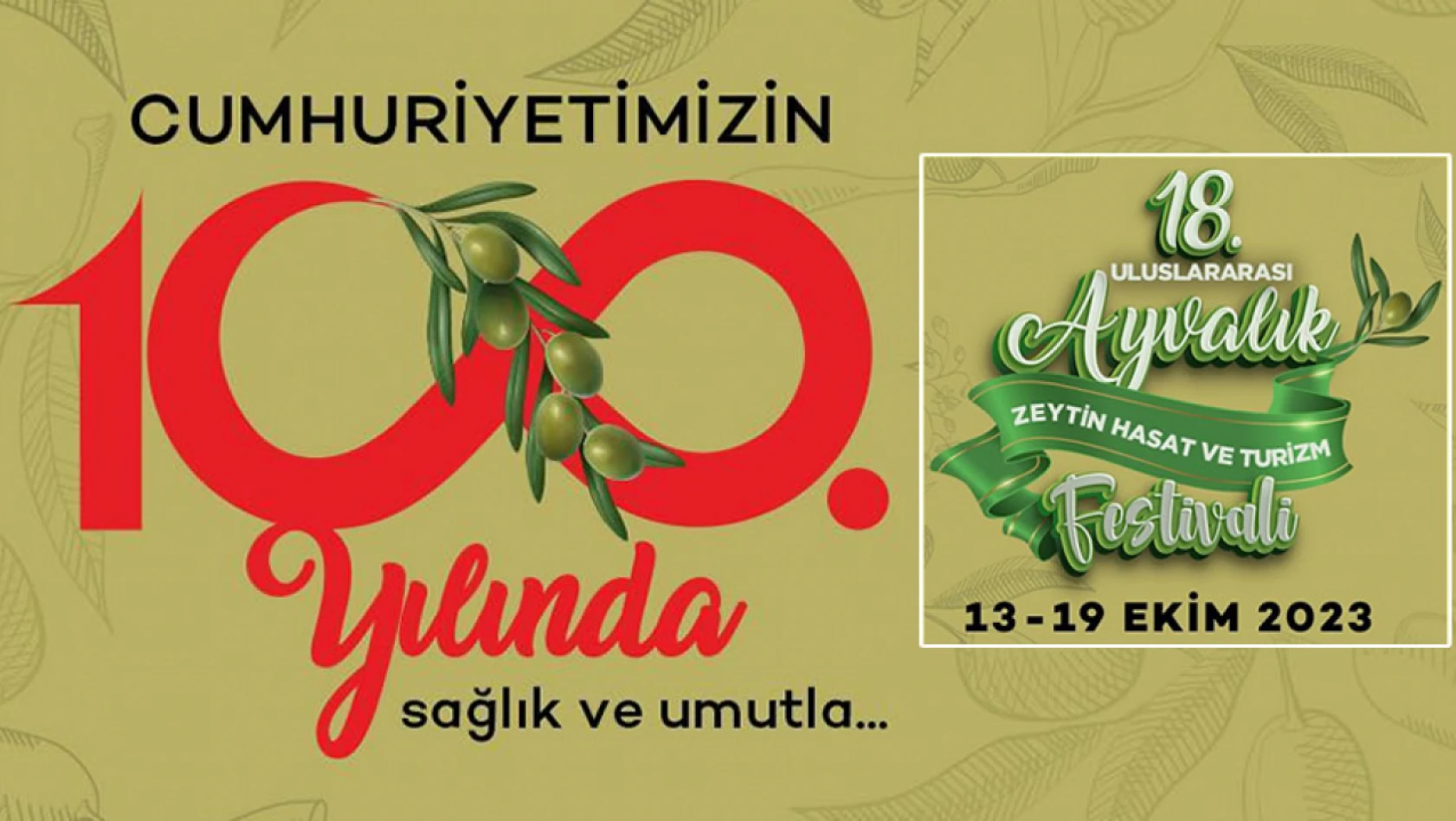 18. Uluslararası Ayvalık Zeytin Hasat ve Turizm Festivali yarın başlıyor