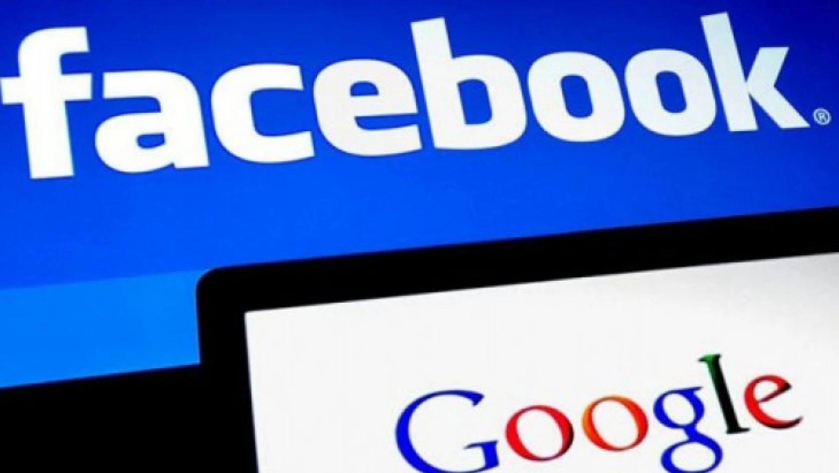 Google ve Facebook her veriyi topluyor