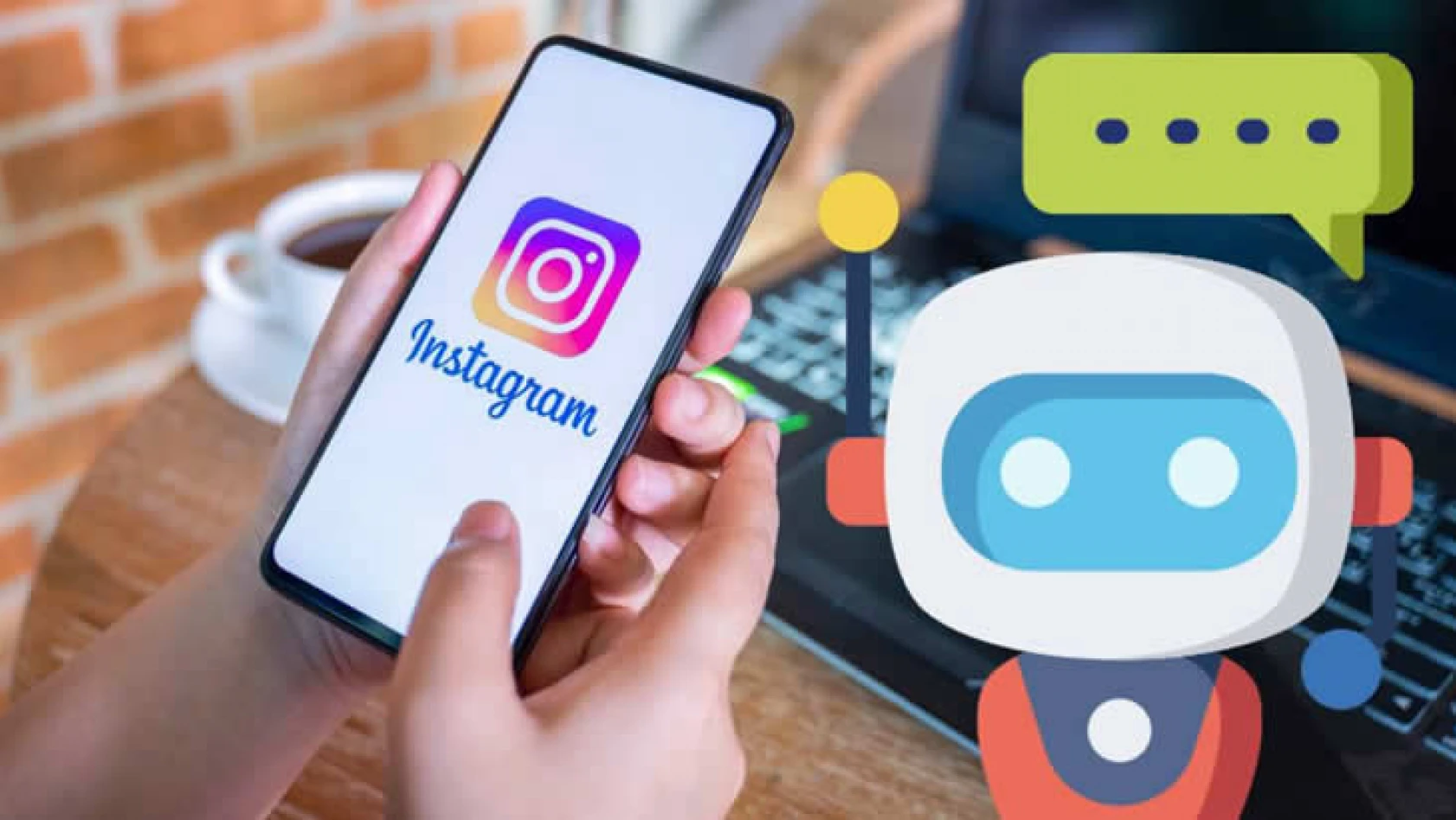 Instagram'a sohbet robotu geliyor
