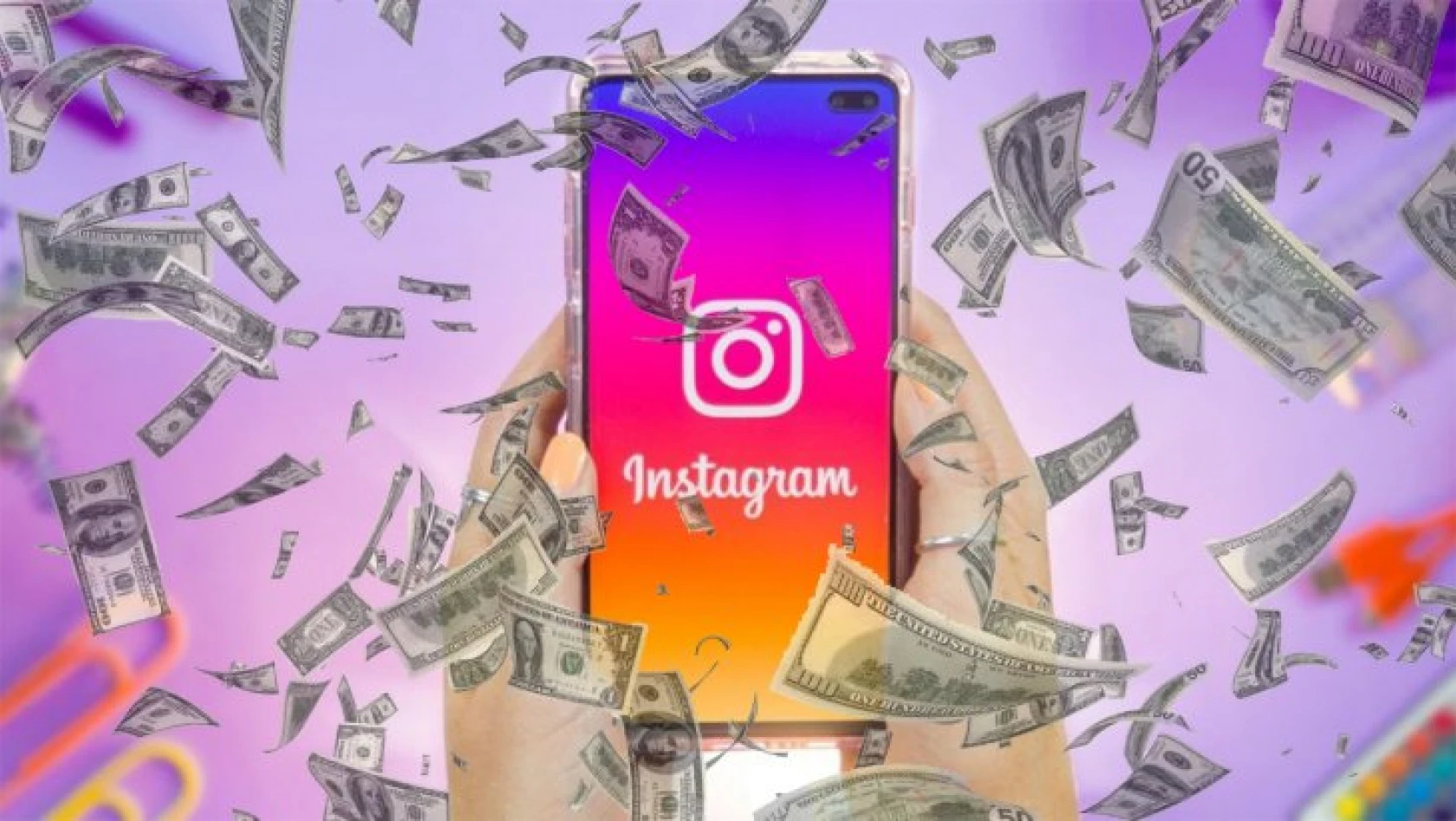 Instagram'dan nasıl para kazanılır? İşte tüm yöntemler…