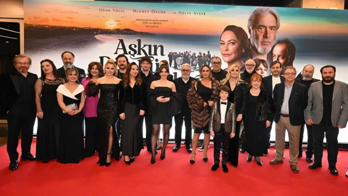 'Aşkın Dünkü Çocukları' filminin galası gerçekleşti